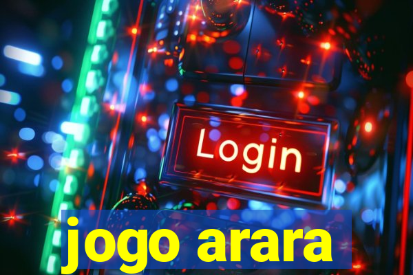 jogo arara